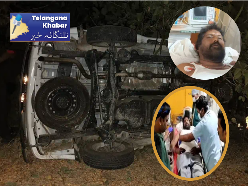 تلنگانہ:سرکاری وہپ اے لکشمن کار کے الٹ جانے کے نتیجہ میں زخمی